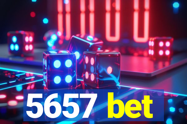 5657 bet